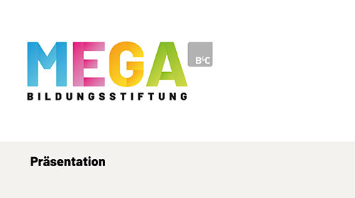 MEGA Präsentation