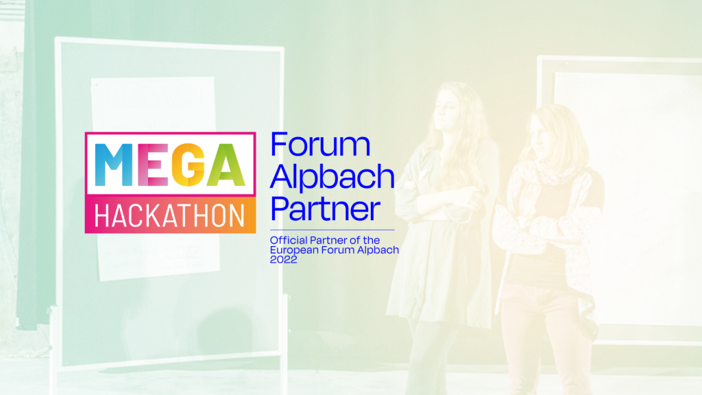MEGA Hackathon goes European Forum Alpbach. 