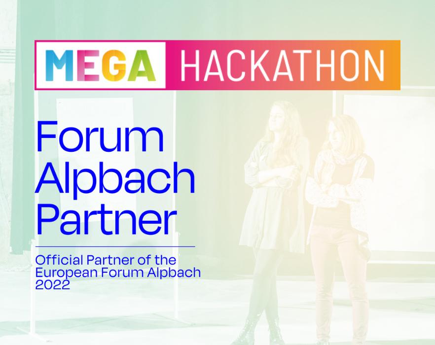 MEGA Hackathon am Europäischen Forum Alpbach 2022